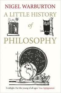 bokomslag A Little History of Philosophy