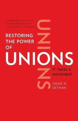 bokomslag Restoring the Power of Unions