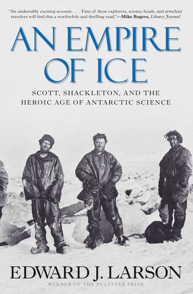 Edward J. Larson - Empire of Ice, Häftad