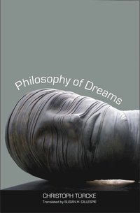 bokomslag Philosophy of Dreams