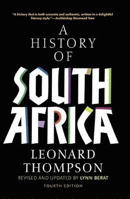 A History of South Africa, Fourth Edition 1