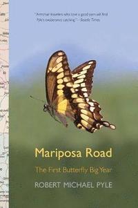 bokomslag Mariposa Road: The First Butterfly Big Year