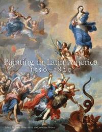 bokomslag Painting in Latin America, 15501820