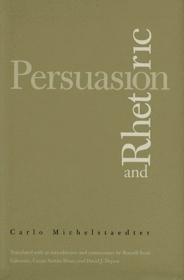 Persuasion and Rhetoric 1