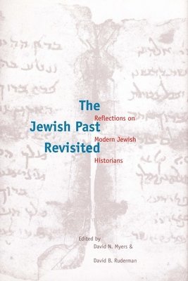 The Jewish Past Revisited 1