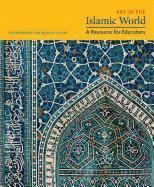 bokomslag Art of the Islamic World: A Resource for Educators