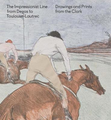 The Impressionist Line from Degas to Toulouse-Lautrec 1