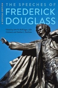 bokomslag The Speeches of Frederick Douglass
