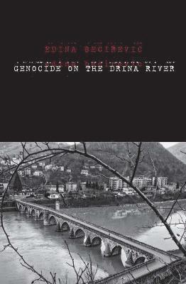 Genocide on the Drina River 1