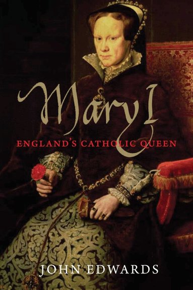 John Edwards - Mary I, Häftad