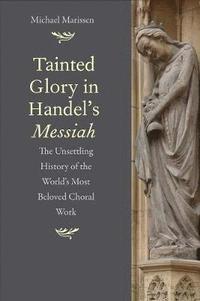 bokomslag Tainted Glory in Handels Messiah