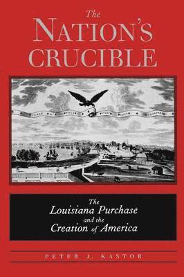 bokomslag Nation's Crucible