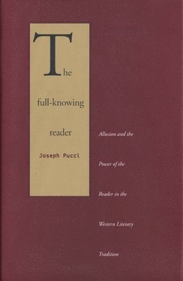 The Full-Knowing Reader 1