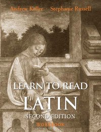 bokomslag Learn to Read Latin, Second Edition (Workbook)