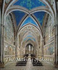 bokomslag The Making of Assisi