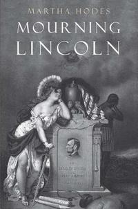 bokomslag Mourning Lincoln