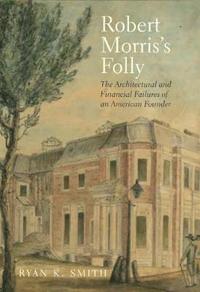 bokomslag Robert Morris's Folly