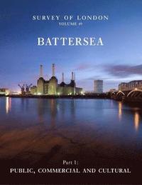bokomslag Survey of London: Battersea