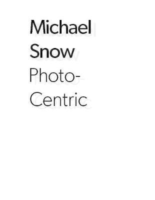 bokomslag Michael Snow