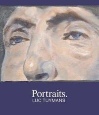 bokomslag Portraits. Luc Tuymans