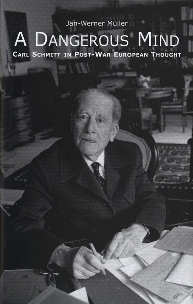 Jan-Werner Müller - Dangerous Mind, Häftad