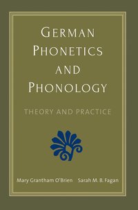 bokomslag German Phonetics and Phonology