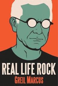 bokomslag Real Life Rock