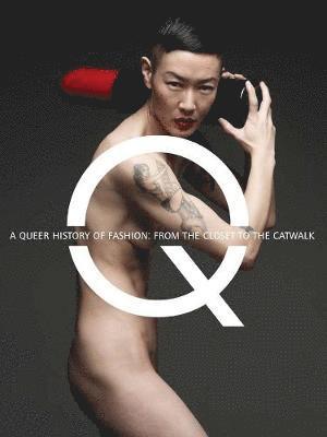A Queer History of Fashion 1