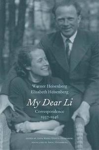 bokomslag My Dear Li: Correspondence, 1937-1946