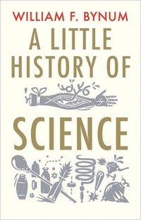 bokomslag A Little History of Science