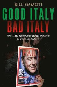 bokomslag Good Italy, Bad Italy