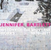 bokomslag Jennifer Bartlett: History of the Universe