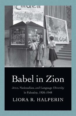 Babel in Zion