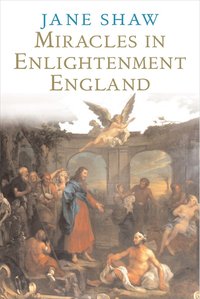 bokomslag Miracles in Enlightenment England