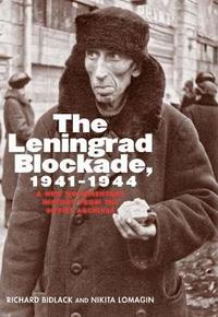 bokomslag The Leningrad Blockade, 1941-1944