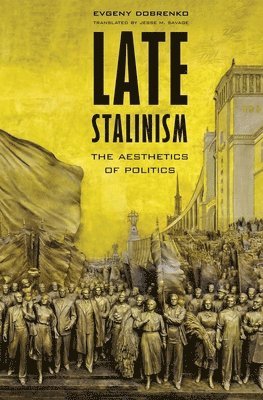 bokomslag Late Stalinism