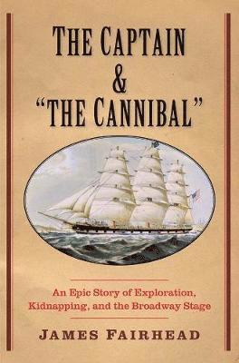 The Captain and 'the Cannibal' 1
