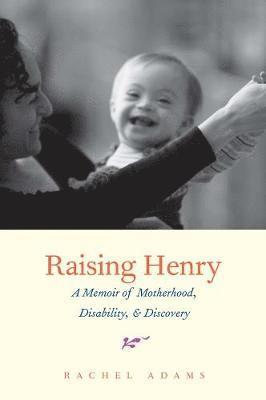 Raising Henry 1
