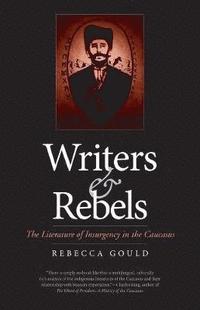 bokomslag Writers and Rebels