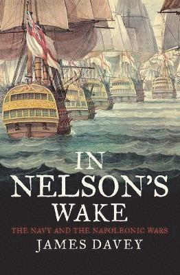 bokomslag In Nelson's Wake