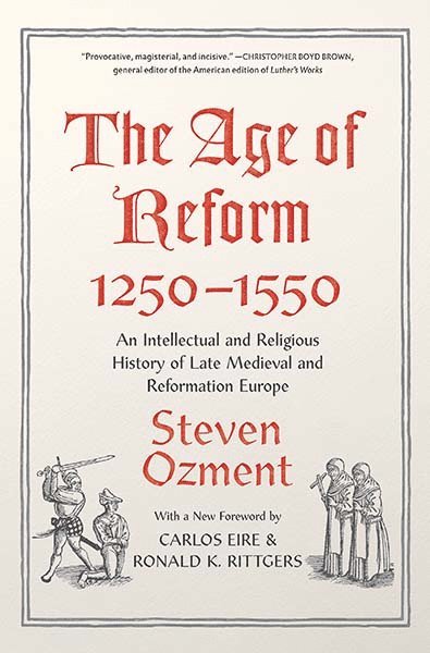 Age of Reform, 1250-1550