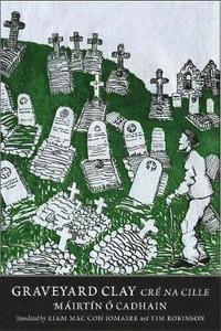 bokomslag Graveyard Clay