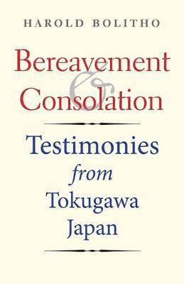 bokomslag Bereavement and Consolation