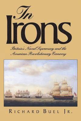 Richard Buel Jr. - In Irons, Häftad