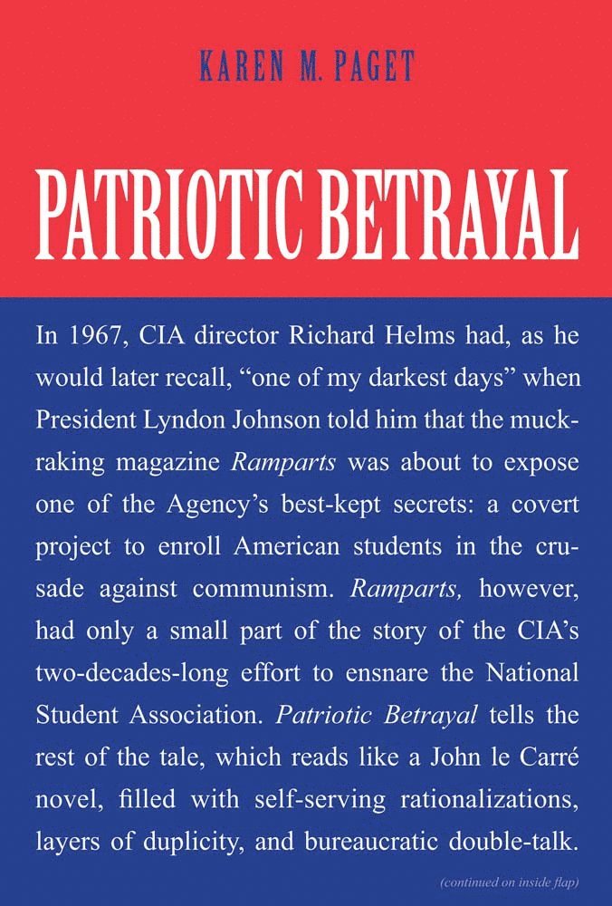 Karen M Paget, Karen M. Paget - Patriotic Betrayal, Inbunden