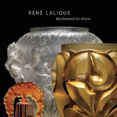 bokomslag René Lalique: Enchanted by Glass