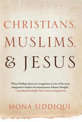 Christians, Muslims, and Jesus 1