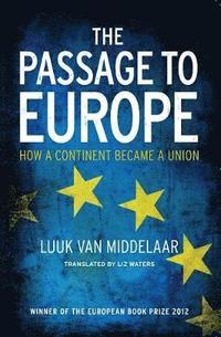 bokomslag The Passage to Europe