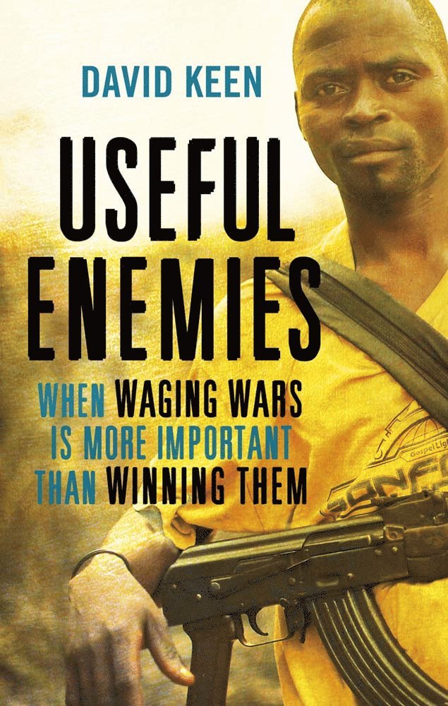 David Keen - Useful Enemies, Häftad