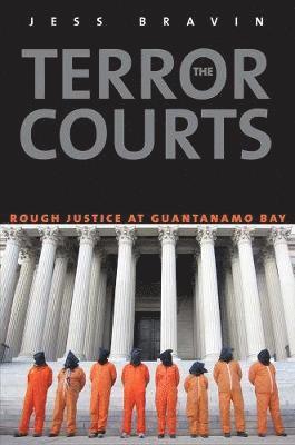 Jess Bravin - Terror Courts, Häftad